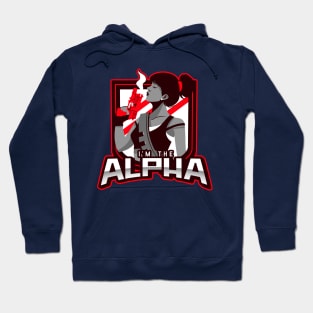 I'm The Alpha (18) Hoodie